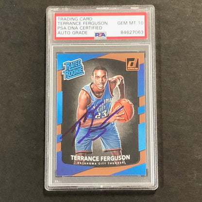 2017-18 Donruss Rated Rookie #180 Terrance Ferguson Signed Card AUTO 10 PSA Slab