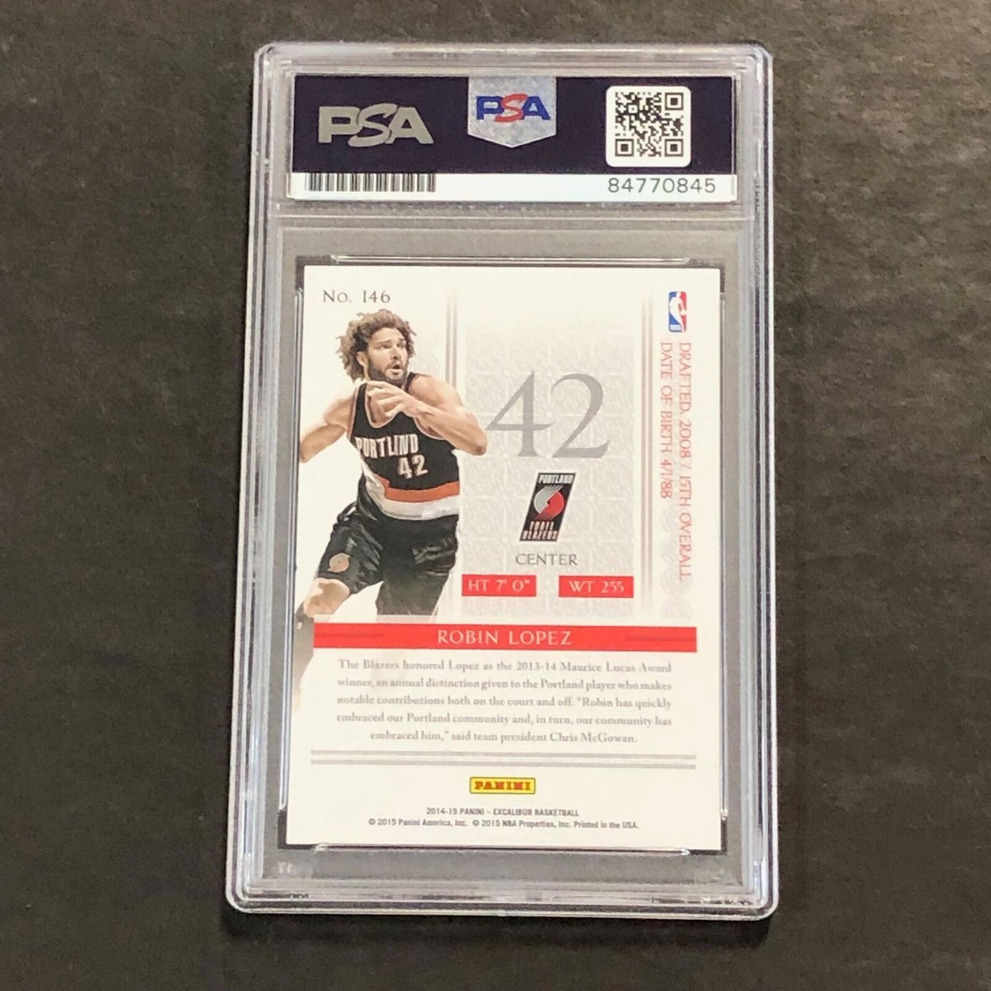 2014-15 NBA Panini Excalibur #146 Robin Lopez Signed Card AUTO PSA Auto 10 Slabb