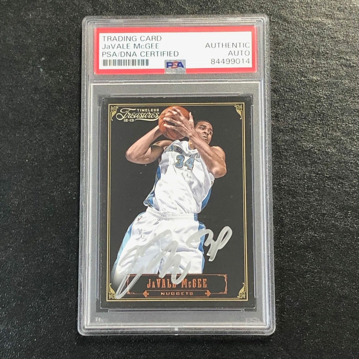 2013-14 Panini Timeless Treasures #64 JaVale McGee Signed AUTO PSA Slabbed Nugge