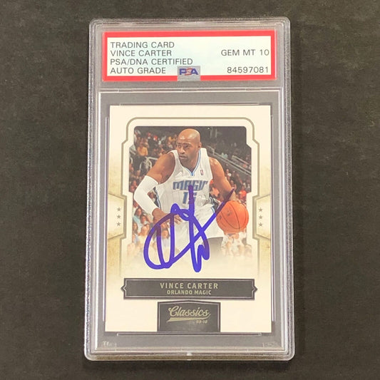 2009-10 Classics Basketball #77 Vince Carter Signed Card AUTO 10 PSA/DNA Slabbed