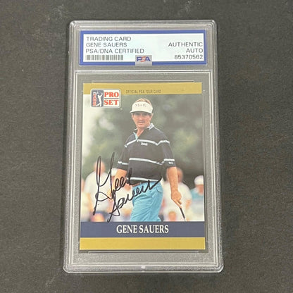 1990 PGA Tour Pro Set #52 Gene Sauers Signed Card PSA/DNA Autographed Slabbed Go