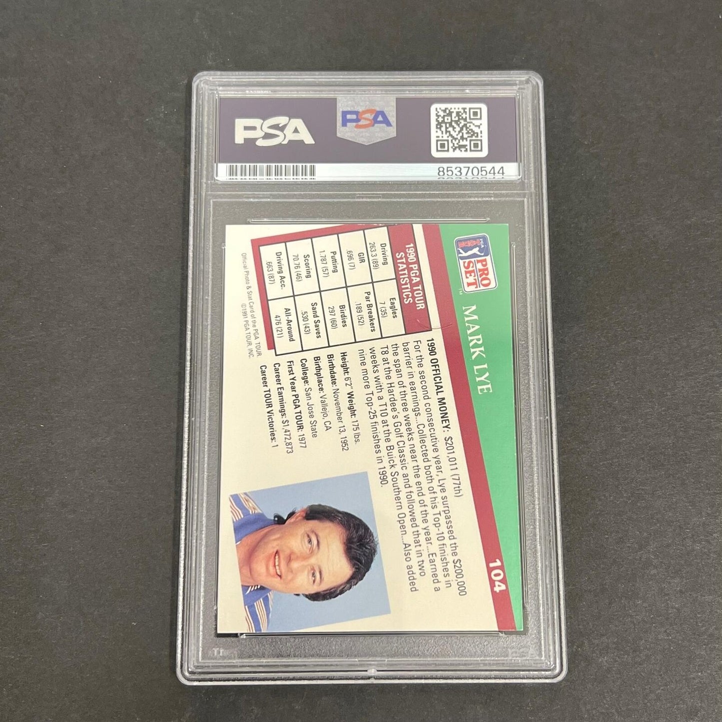 1991 Pro Set #104 Mark Lye Signed Card PSA/DNA Slabbed AUTO