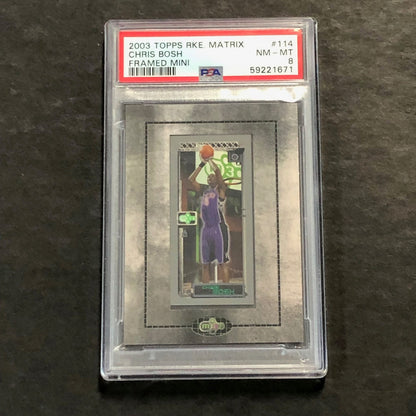 2003 Topps RKE Matrix #114 Chris Bosh PSA 8 NM-MT Framed MINI