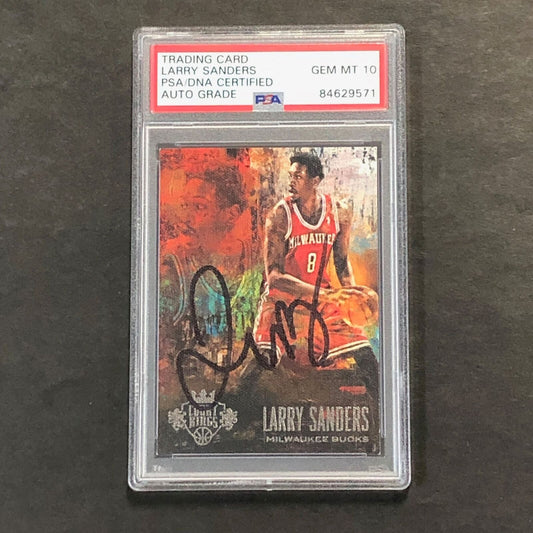 2013-14 Panini Court Kings #25 Larry Sanders Signed Card AUTO GRADE 10 PSA/DNA S