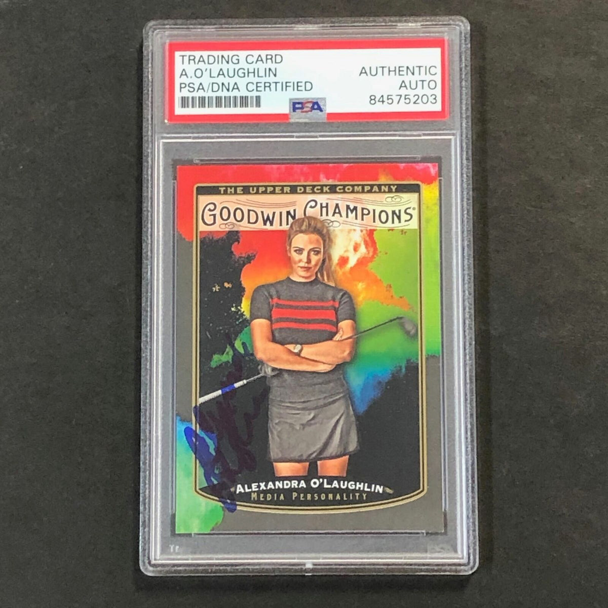 2019 Goodwin Champions #124 Alexandra O'Laughlin Signed Card PSA/DNA Encapsulate