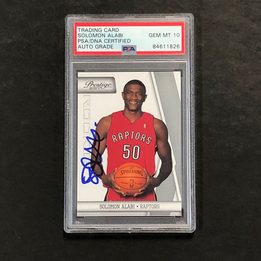 2010-11 Panini Prestige #200 Solomon Alabi Signed Card AUTO 10 PSA Slabbed Rapto