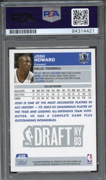 2003-04 TOPPS #249 Josh Howard Signed Card AUTO PSA/DNA Slabbed