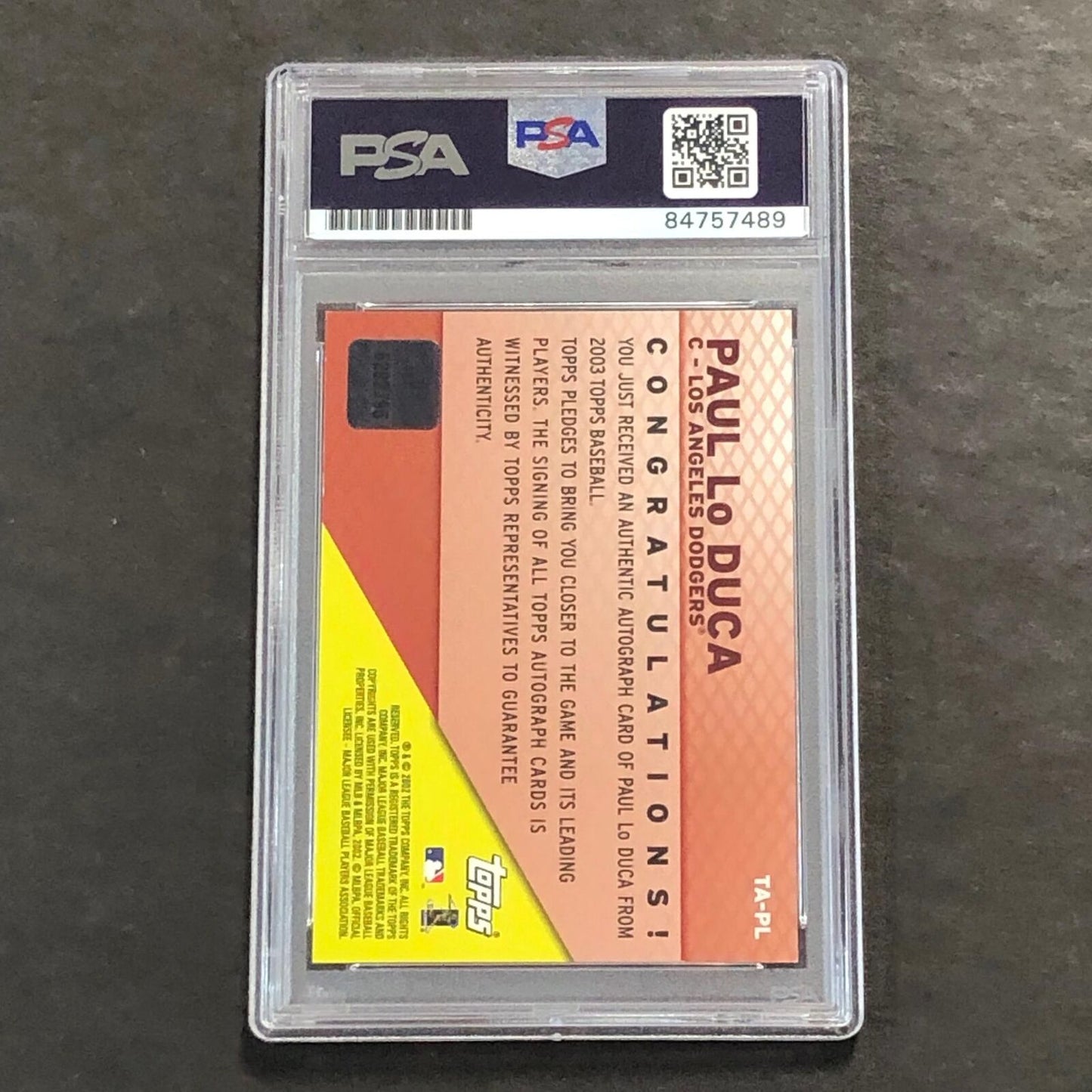 2003 Topps Baseball #TA-PL Paul Lo Duca Signed Card PSA Slabbed Auto 10 MLB