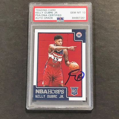 2015 NBA Hoops #283 Kelly Oubre Jr. Signed Card AUTO 10 PSA Slabbed RC Wizards