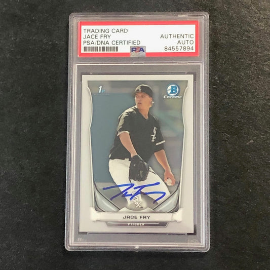 2014 Bowman Chrome Draft #CDP80 Jace Fry Signed Card PSA Slabbed Auto White Sox