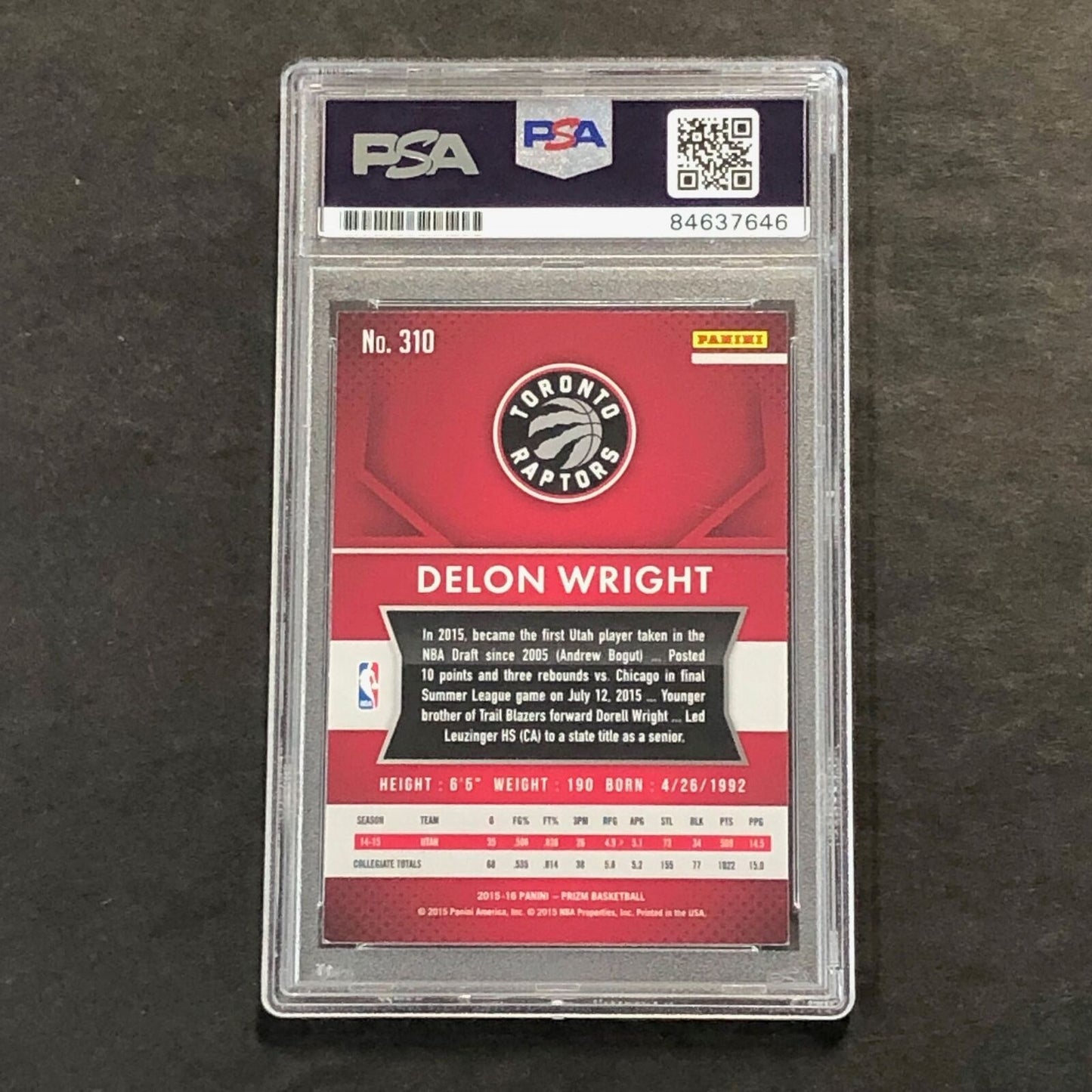 2015 Panini Prizm #310 Delon Wright Signed Card AUTO PSA Slabbed RC Raptors