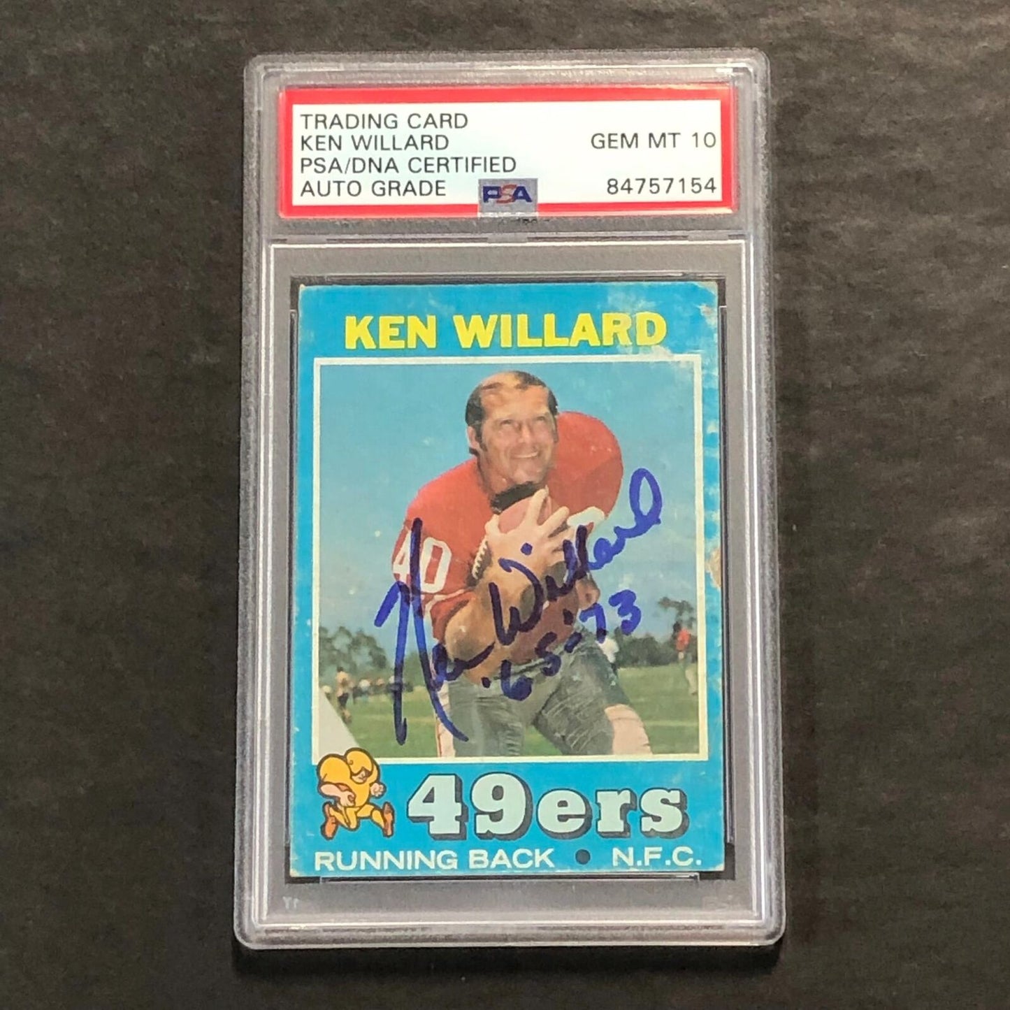 1971 Topps #129 Ken Willard Signed Card AUTO 10 PSA Slabbed 49ers