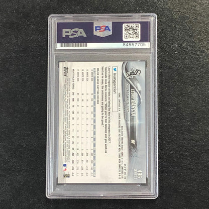 2018 Topps Series 2 #496 Leury Garcia Signed Card PSA Slabbed Auto White Sox