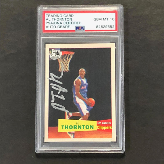 2007-08 Topps 50th Anniversary #124 Al Thornton Signed Card AUTO 10 PSA Slabbed