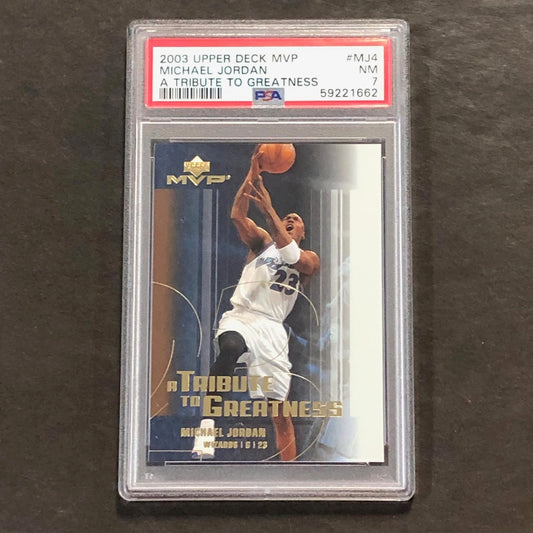 2003 Upper Deck MVP A Tribute to Greatness #MJ4 Michael Jordan PSA NM 7 Wizards