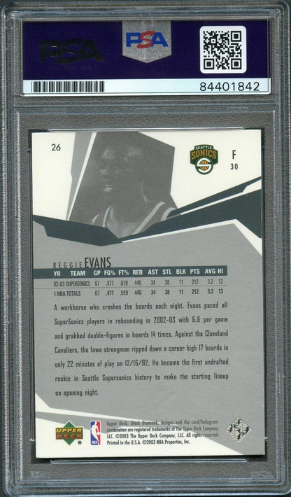2003-04 Upper Deck Black Diamond #26 Reggie Evans Signed Card AUTO PSA Slabbed S