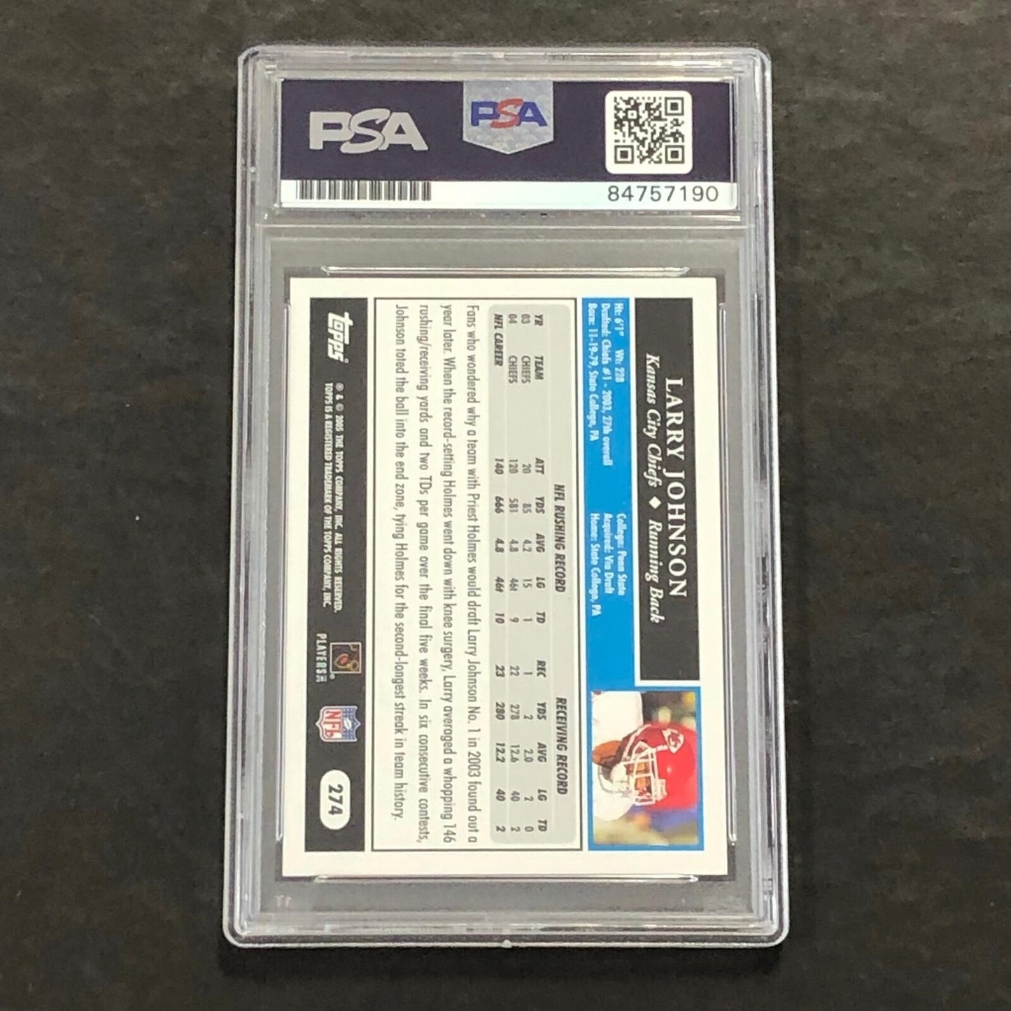 2005 Topps Football 50th Anniversary #274 Larry Johnson signed Card Slabbed PSA/