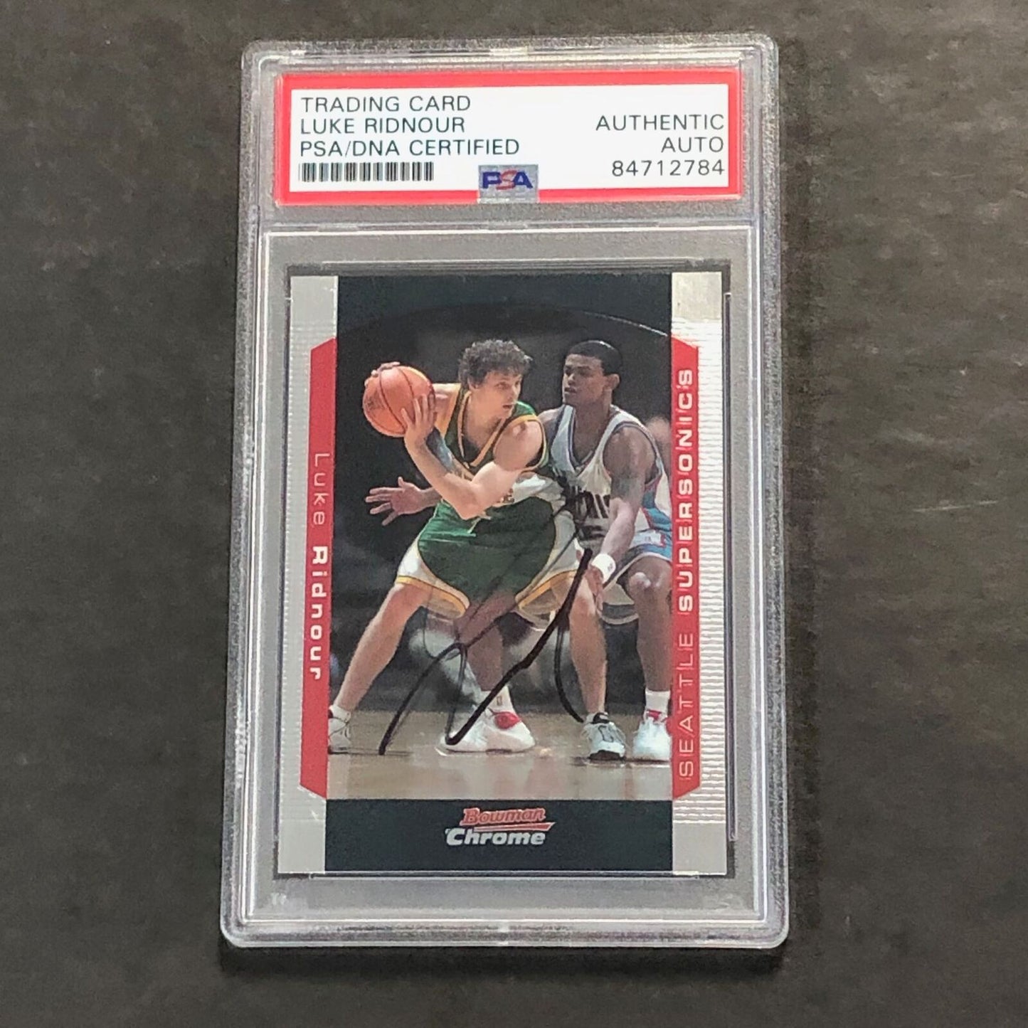 2003-04 Bowman Chrome #78 Luke Ridnour Signed Card AUTO PSA Slabbed