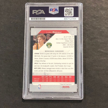 2003-04 Bowman Chrome #78 Luke Ridnour Signed Card AUTO PSA Slabbed
