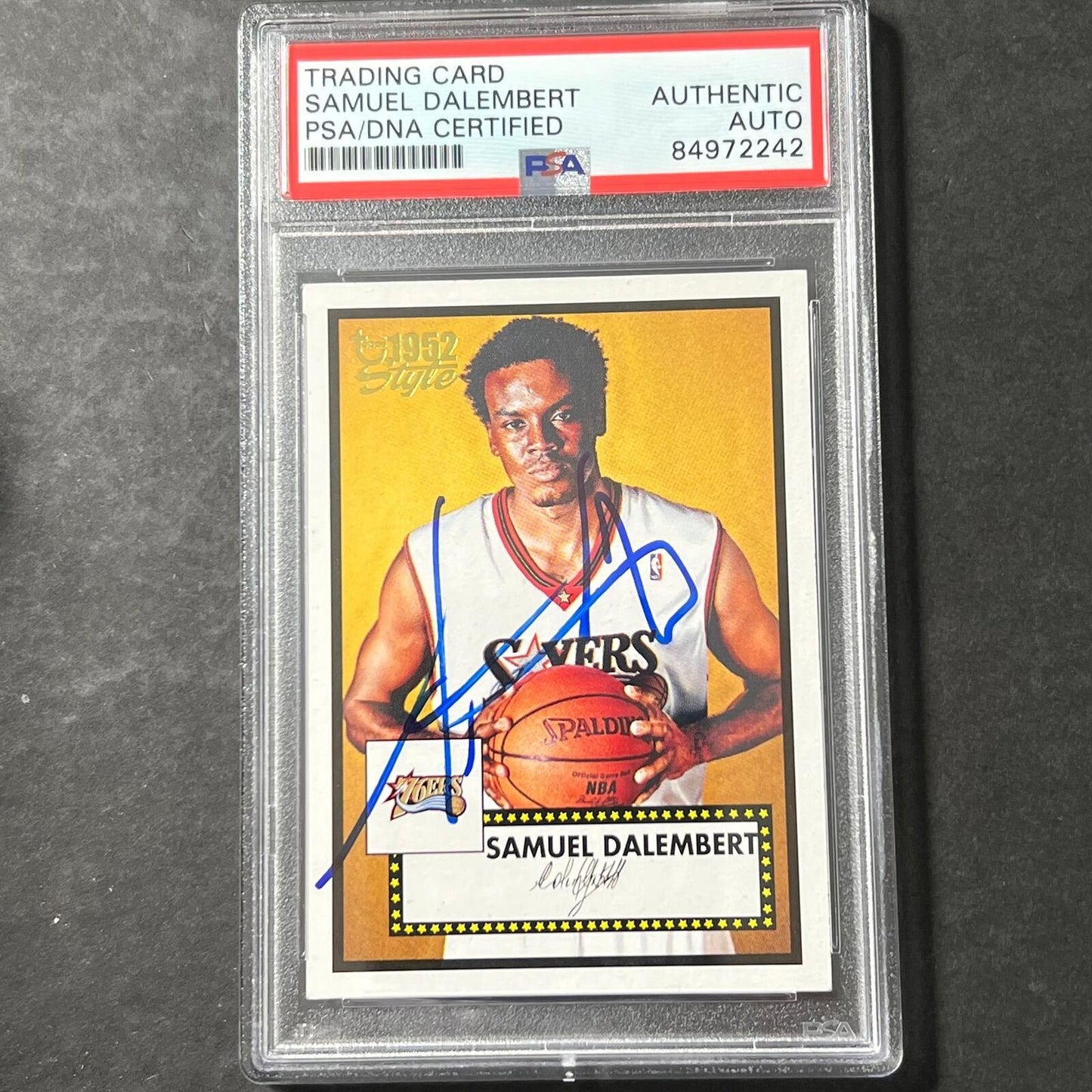 2005-06 Topps 1952 Style #86 Samuel Dalembert Signed Card AUTO 10 PSA Slabbed 76