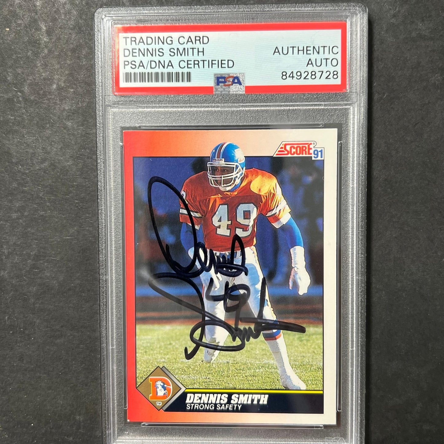 1991 Score #179 Dennis Smith Signed Card AUTO PSA Slabbed Broncos