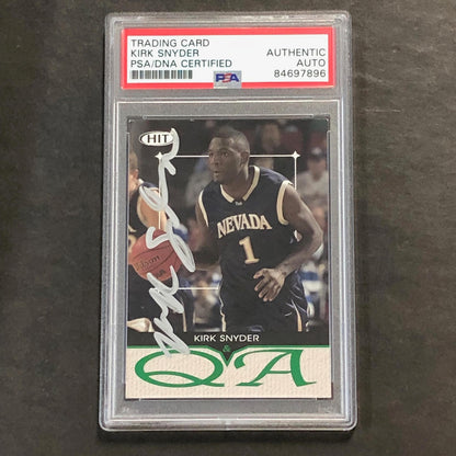 2003-04 HIT #Q16 Kirk Snyder Signed Card AUTO PSA Slabbed Nevada