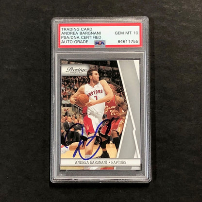 2010-11 Panini Prestige #109 Andrea Bargnani Signed Card AUTO 10 PSA Slabbed Rap