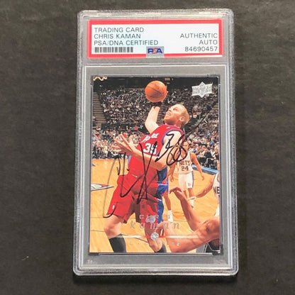 2008-09 Upper Deck Basketball #74 CHRIS KAMAN Signed Card AUTO PSA Slabbed Clipp