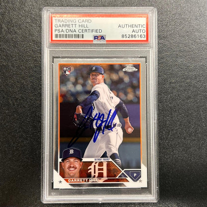 2023 Topps Chrome #USC43 Garrett Hill Signed Card PSA/DNA Slabbed AUTO Tigers RC