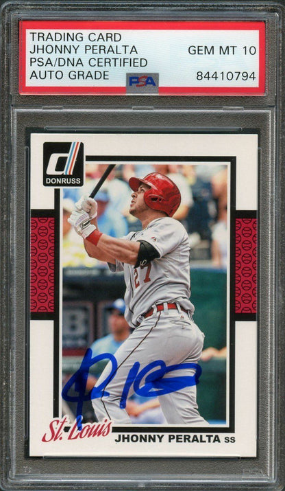 2014 Donruss Baseball #136 Jhonny Peralta Signed Card AUTO 10 PSA Slabbed