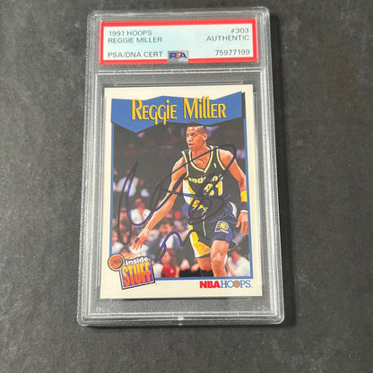 1991 NBA Hoops Inside Stuff #303 Reggie Miller Signed Card AUTO PSA Slabbed Pace