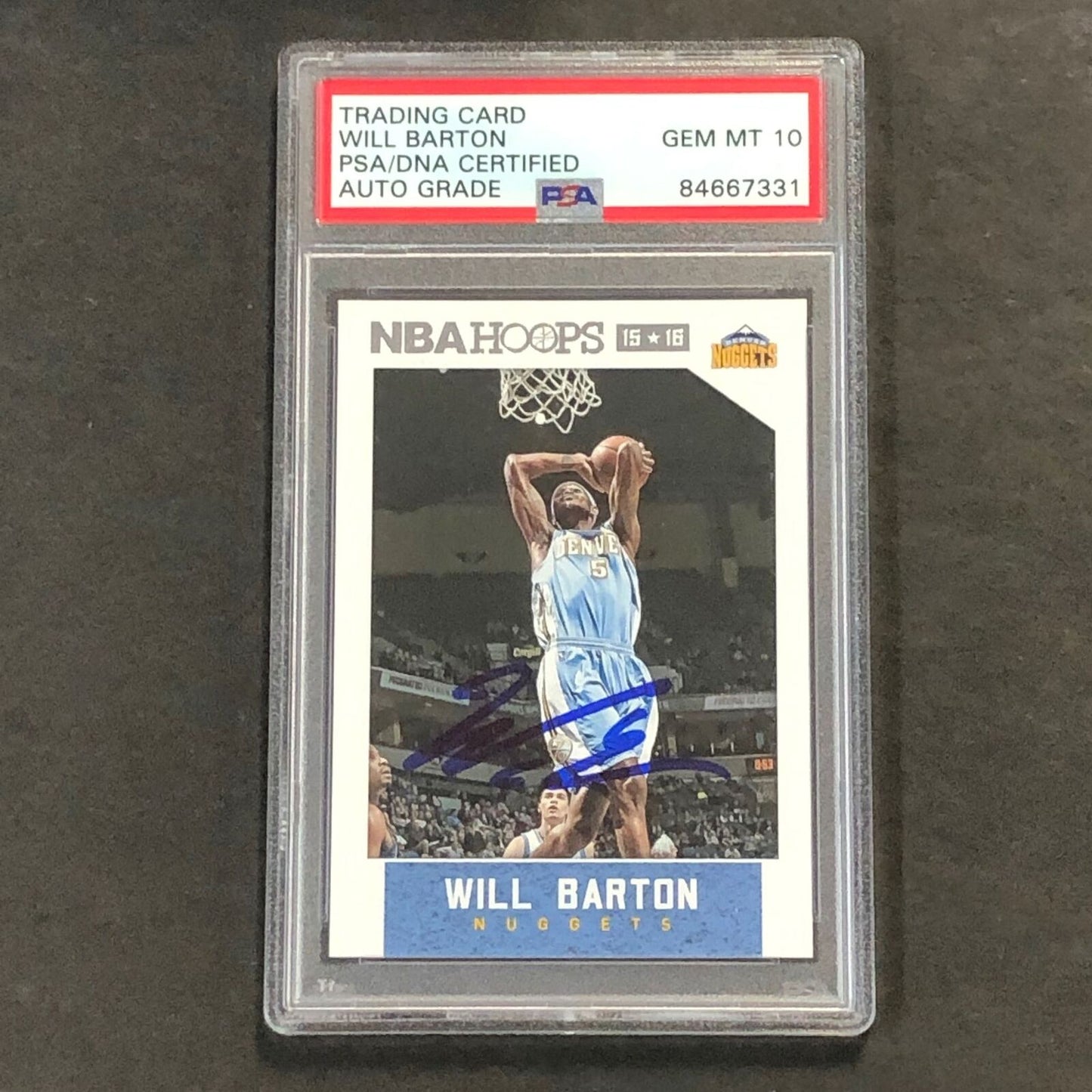 2015-16 NBA Hoops #214 Will Barton Signed Card AUTO 10 PSA Slabbed Nuggets