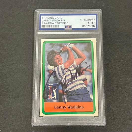 1980 Donruss PGA Tour #58 Lanny Wadkins Signed Card PSA/DNA Slabbed AUTO Golf