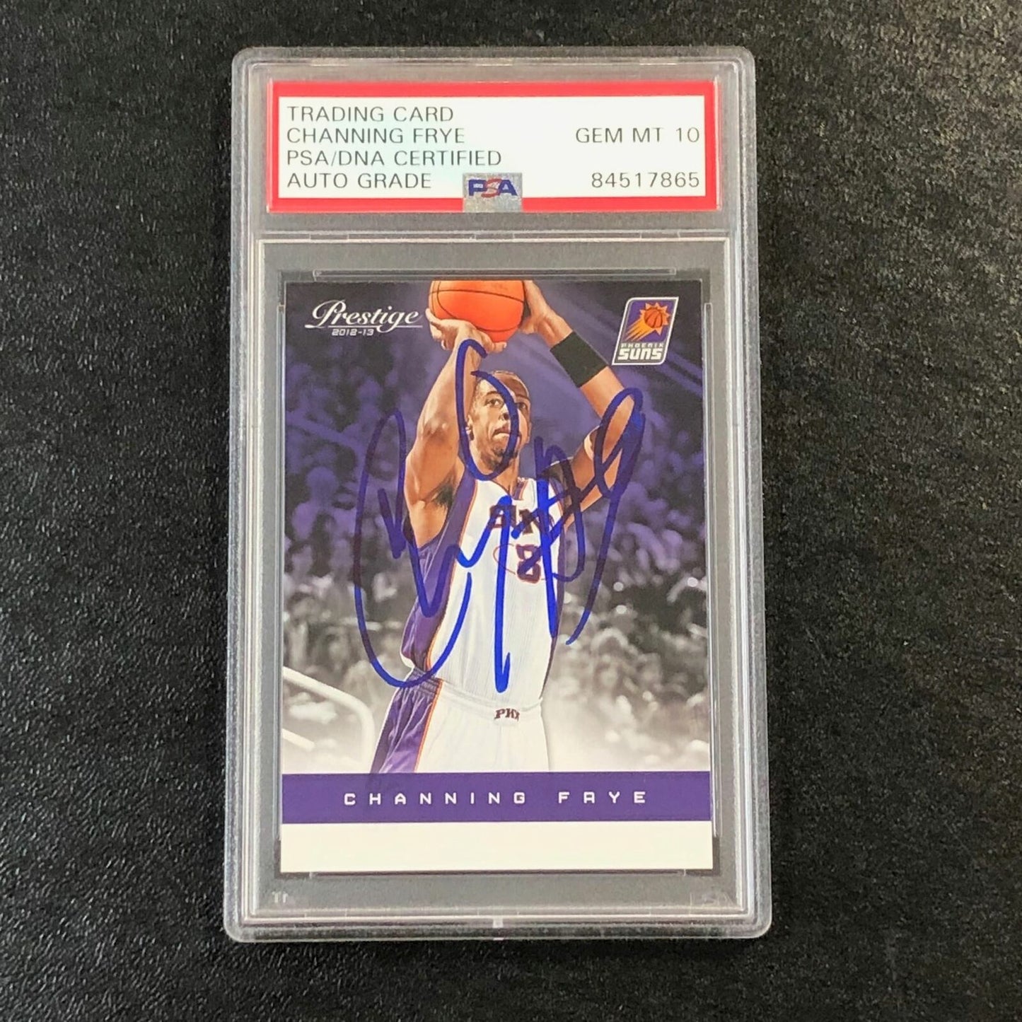 2012-13 Panini Prestige #47 Channing Frye Signed Card AUTO 10 PSA Slabbed Suns