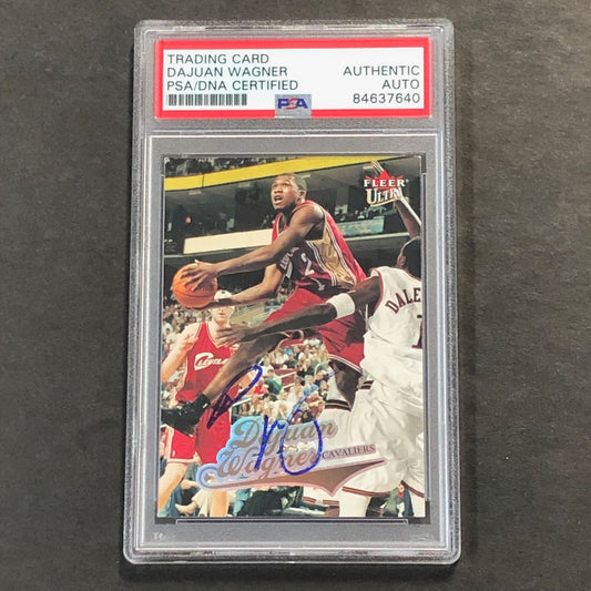 2004-05 Fleer Ultra #107 DaJuan Wagner Signed Card AUTO PSA Slabbed Cavaliers