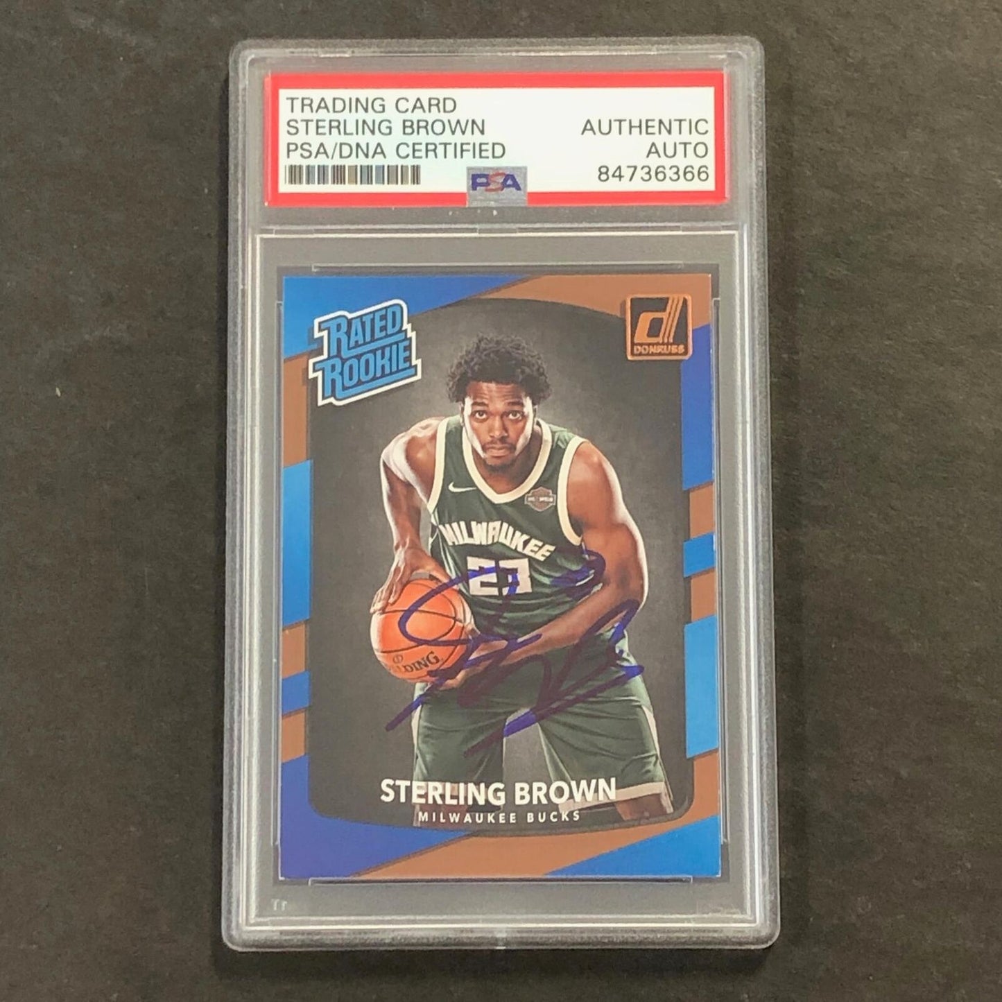 2017-18 Donruss Rated Rookie #165 Sterling Brown Signed Card PSA/DNA Slabbed RC