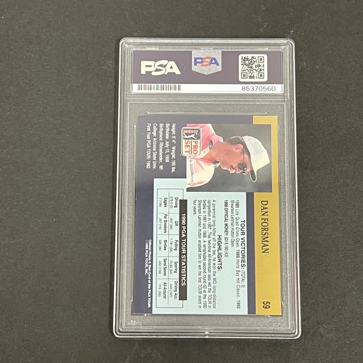 1990 PGA Tour Pro Set #59 Dan Forsman Signed Card PSA/DNA Autographed Slabbed Go