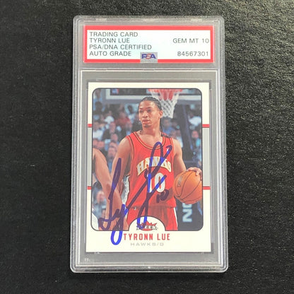 2006-07 FLEER #4 Tyronn Lue Signed Card AUTO 10 PSA Slabbed Hawks