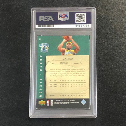2006-07 Upper Deck Rookie Debut #62 J.R. Smith Signed Card AUTO PSA Slabbed RC H