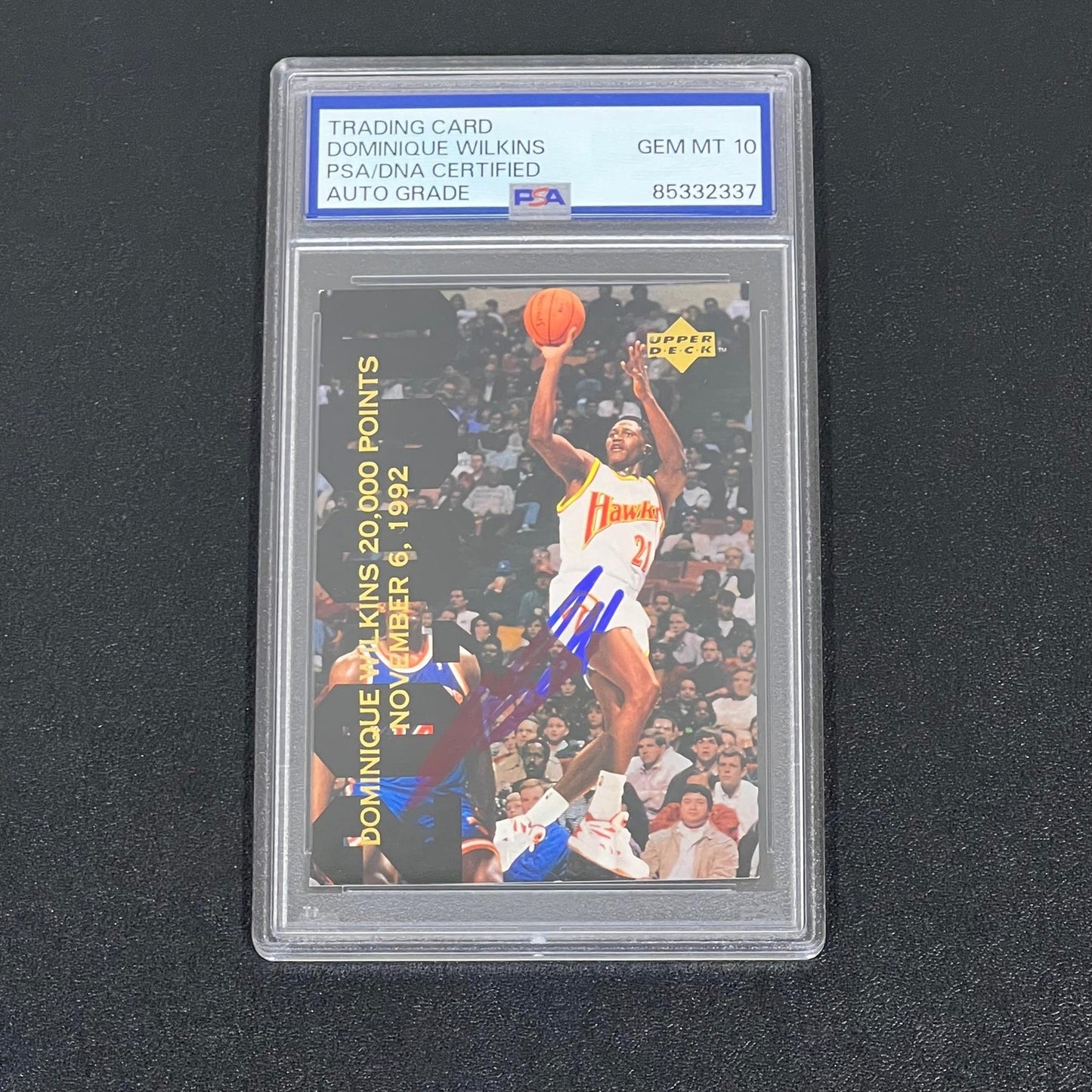 1993 Upper Deck #SP2 Dominique Wilkins Signed Card Gem Mt 10 PSA Slabbed Hawks