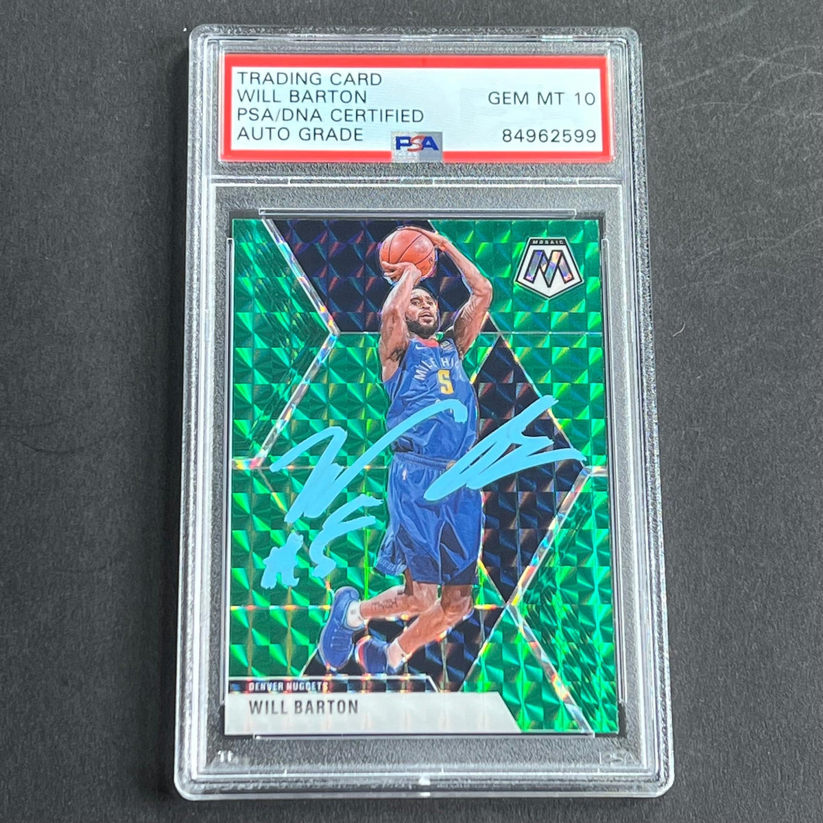 2019-20 Panini Mosaic #151 Will Barton Signed Card AUTO Grade 10 PSA Slabbed Nug