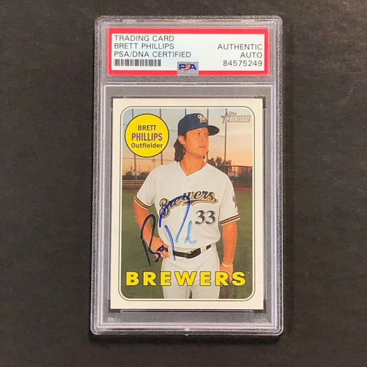 2018 Topps Heritage #283 Brett Phillips Signed Card AUTO PSA Slabbed RC Brewers