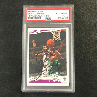 2005-06 Topps #219 ERICK DAMPIER Signed Card AUTO PSA Slabbed Dallas Mavericks