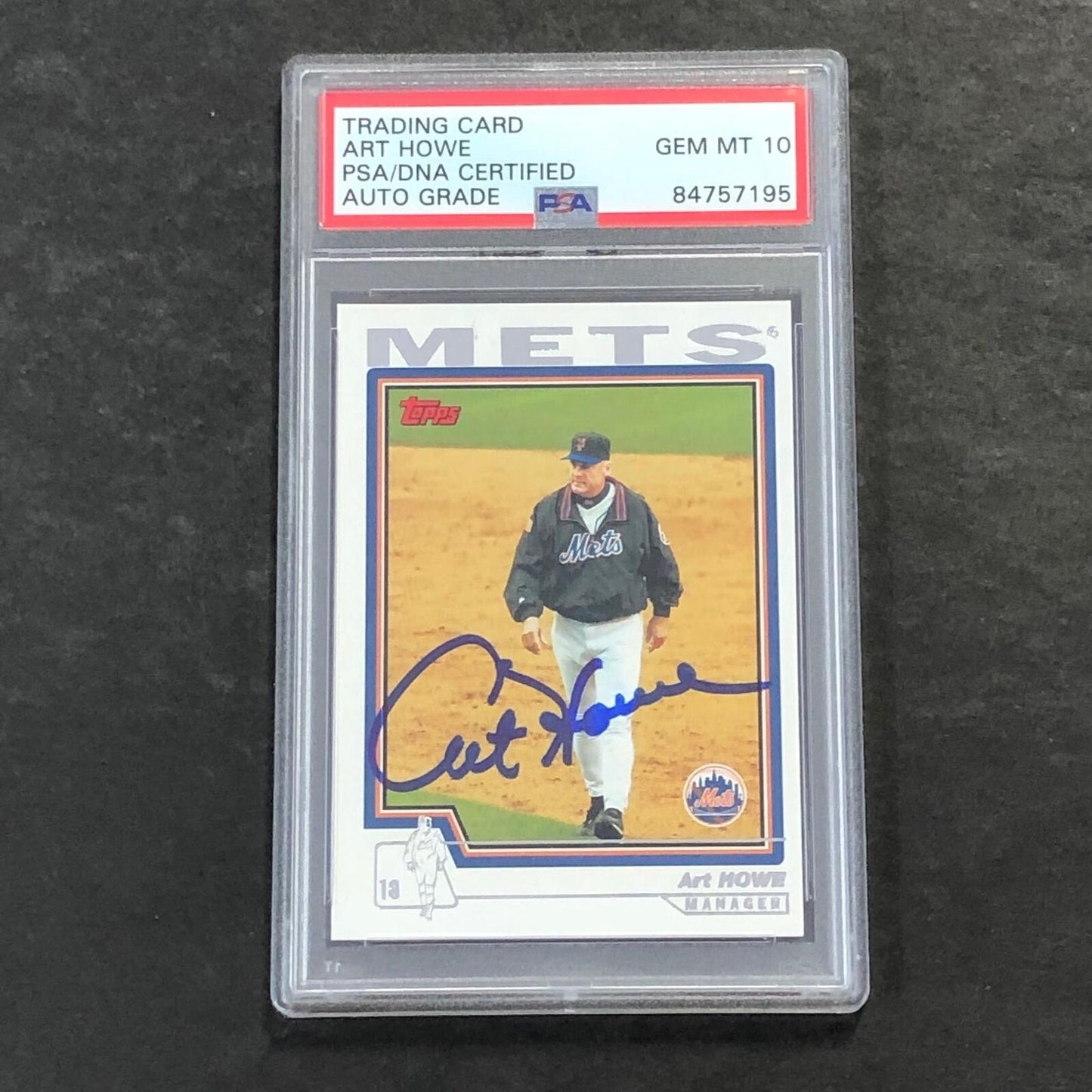 2003 Topps #285 Art Howe Signed Card PSA Slabbed Auto 10 Mets