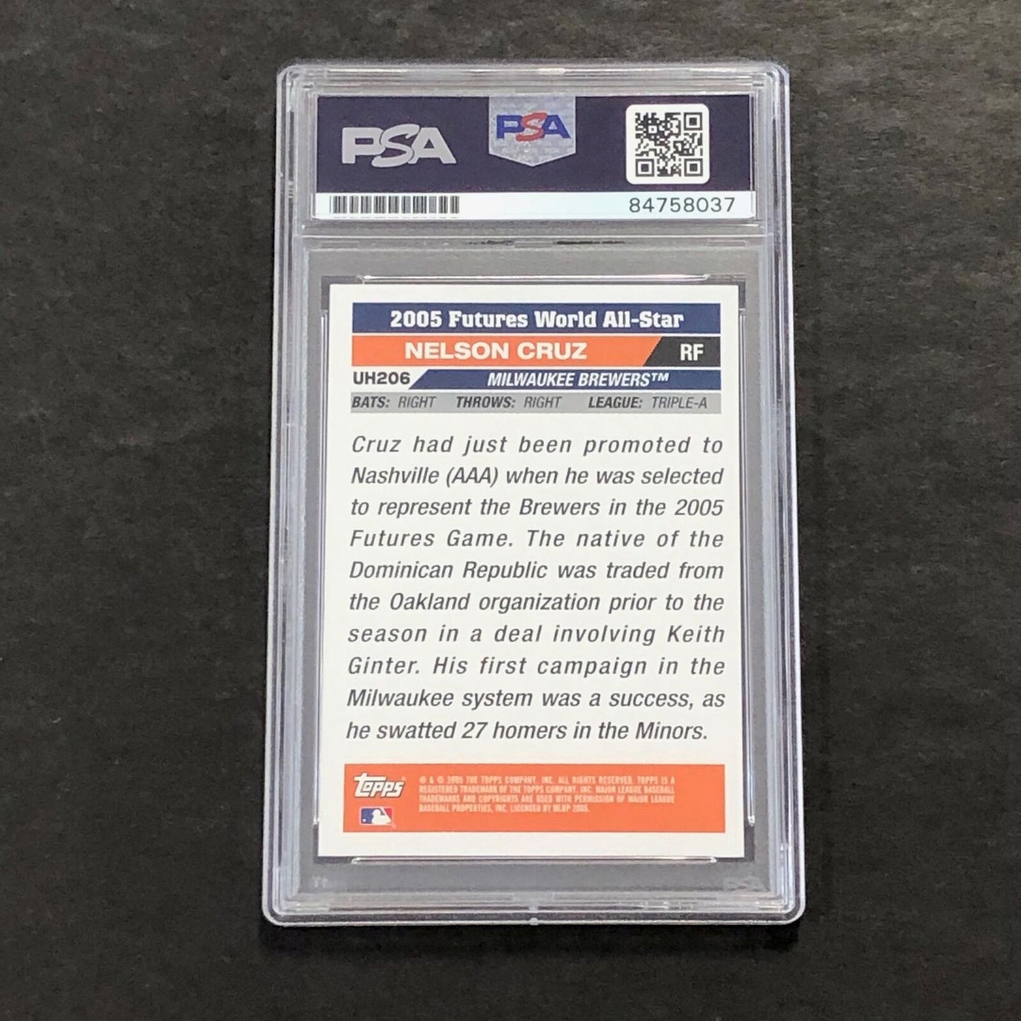 2005 Topps Update #UH206 Nelson Cruz Signed Card AUTO PSA Slabbed Brewers