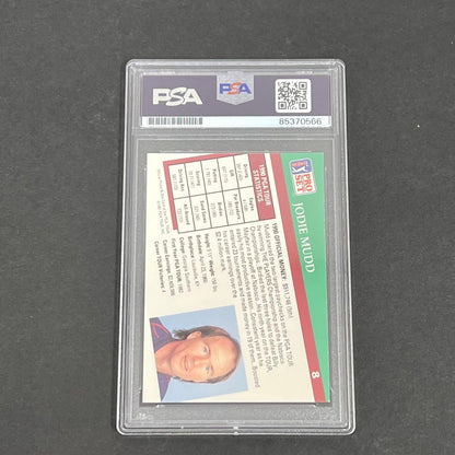 1991 PGA Tour Pro Set #8 Jodie Mudd Signed Card PSA/DNA Autographed Slabbed Golf