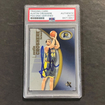 2000-01 Fleer #33 Austin Croshere Signed Card AUTO PSA Slabbed Pacers