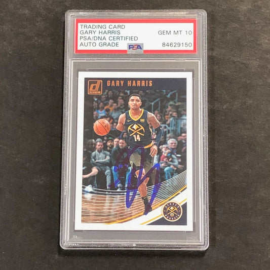 2018-19 Donruss #70 Gary Harris signed Auto 10 Card PSA/DNA Slabbed Nuggets