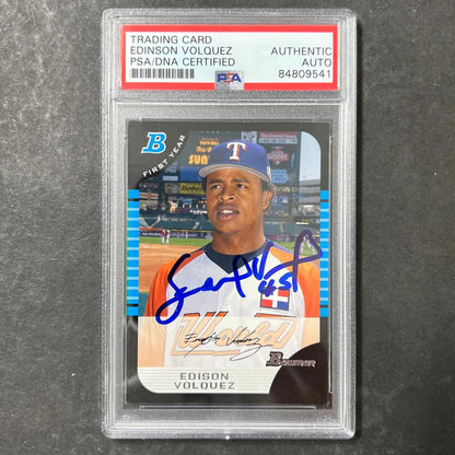 2005 Topps Bowman Edinson Volquez Signed Card PSA Slabbed Auto Rangers
