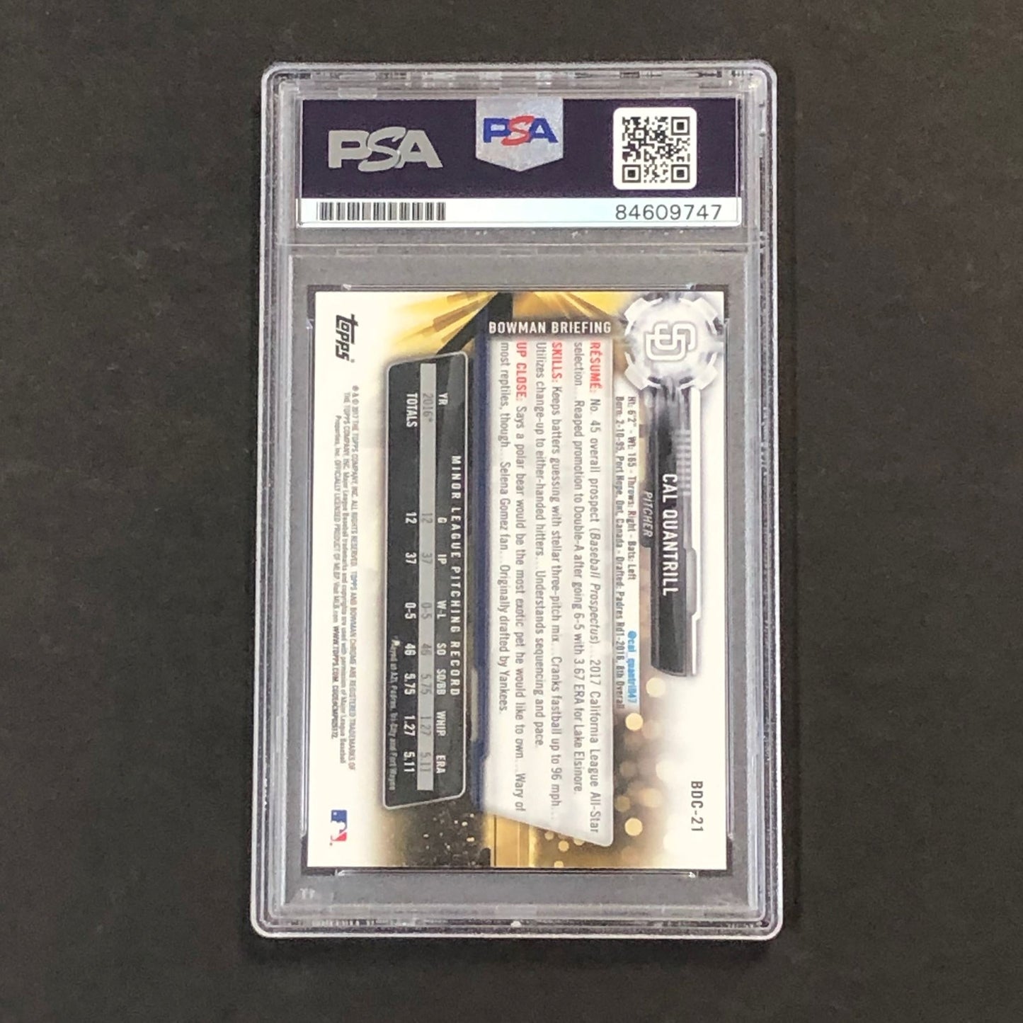 2017 Bowman Chrome Draft #BDC-21 Cal Quantrill Signed Card PSA Slabbed Auto Padr